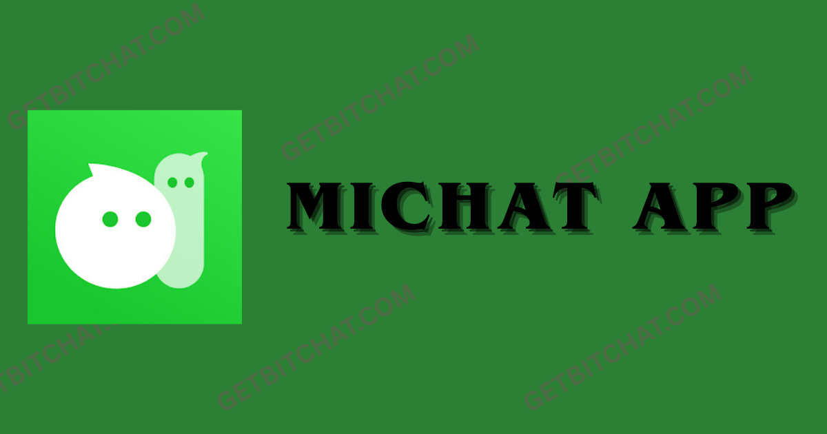 Michat app